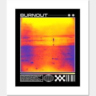 Burnout Posters and Art